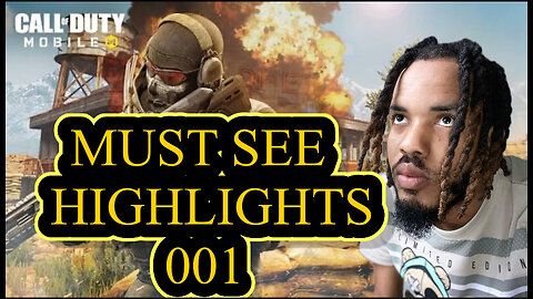 CODM Must See Highlights 001 | Epic Kills & Clutch Plays