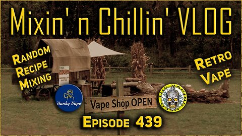 MnC VLOG 439 Moonshine Vapor