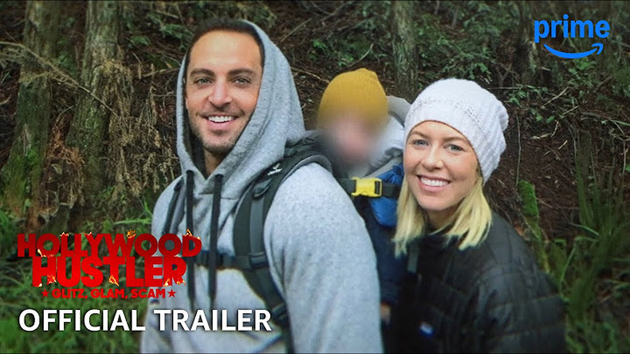 Hollywood Hustler: Glitz, Glam, Scam - Official Trailer | Prime Video