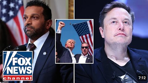 Elon Musk vows Kash Patel will 'get to bottom' of Trump assassination attempt