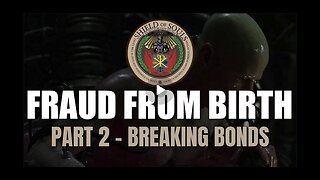 Fraud From Birth Part 2 | Disclosure Hub