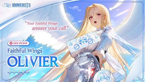 ブラウンダスト2 Browndust2 | Olivier Faithful Wings, and chapters 19 end of the story ? EOS ??