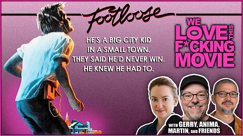 Film Lovers Reveal Why FOOTLOOSE (1984) Is A Classic!