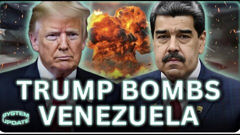Trump Bombs Venezuela, Removes Maduro
