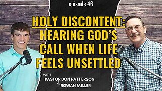Holy Discontent: Hearing God’s Call When Life Feels Unsettled