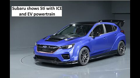 Subaru showcases Sti with stick and one electric