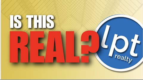 Is LPT Realty Legit? (Honest Review for Agents)
