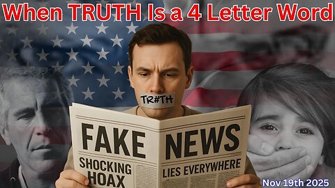 Truth Is A 4 Letter Word