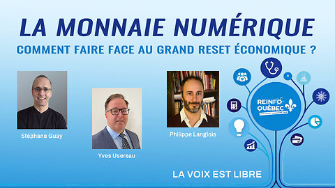 LA MONNAIE NUMÉRIQUE : COMMENT FAIRE FACE AU GRAND RESET ÉCONOMIQUE ?