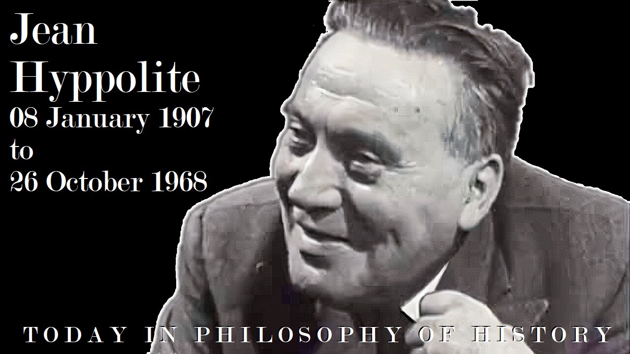 Hyppolite’s Reading of Hegel’s Philosophy of History