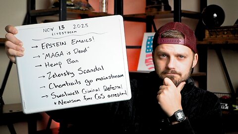 [11.13] Epstein Emails, "MAGA is Dead", Delta 8 THC Ban, Zelensky Scandal, Chemtrails Go Mainstream