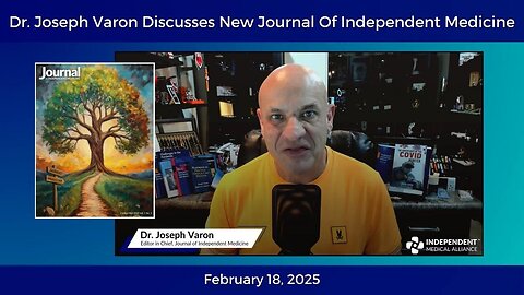 Dr. Joseph Varon Discusses New Journal of Independent Medicine