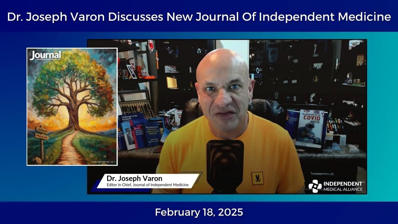Dr. Joseph Varon Discusses New Journal of Independent Medicine