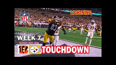 Pittsburgh Steelers vs Cincinnati Bengals GAME Highlights WEEK 7 |2025 NFL Highlights