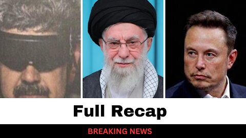 Trump Reveals Who's In Charge Of Venezuela, Elon Has Dinner With Trump, Iranian President Fleeing?