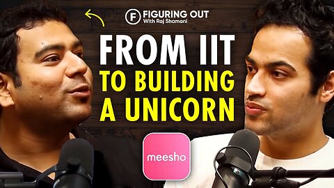 Do Have Have Any Idea Of This UNTOLD Story Of India's UNICORN - Meesho? | Sanjeev Barnwal | FO 38 - Raj Shamani