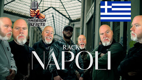 Pharaoh Reacts: RACK - NAPOLI - GREEZE Athens