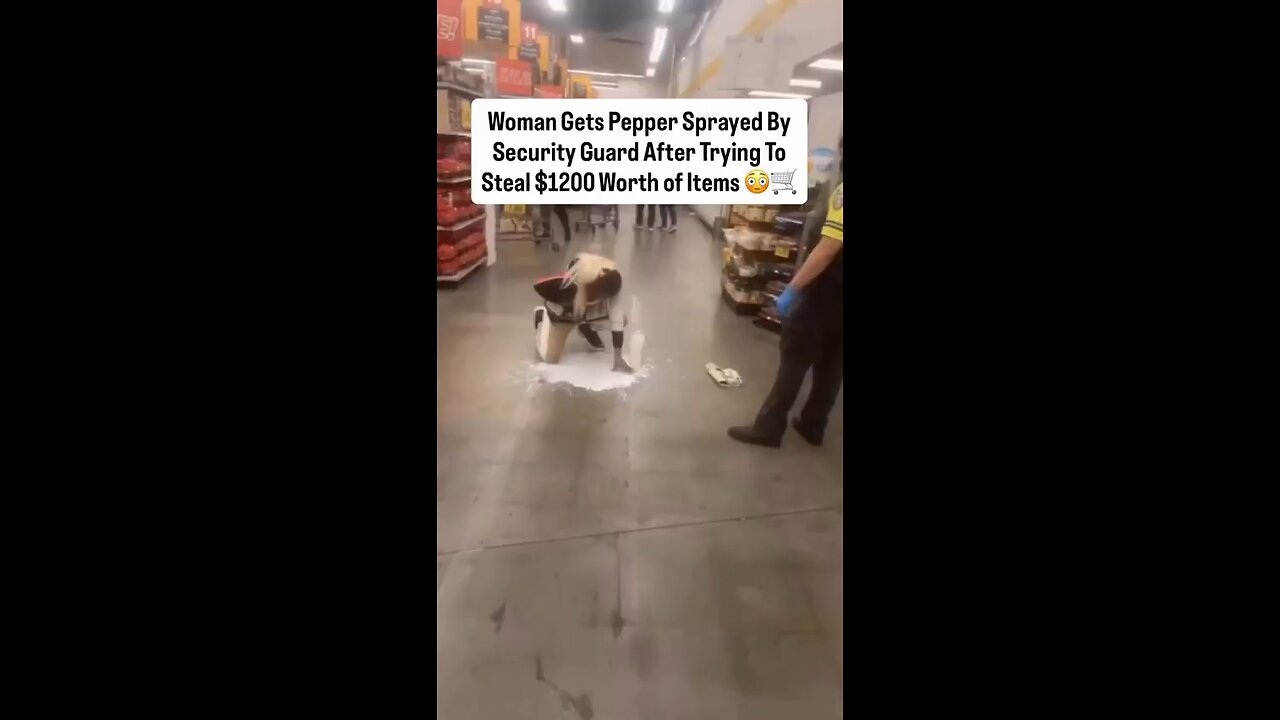 Woman Gets Pepper Sprayed By Security Guard After Trying To Steal $1200 Worth of Items.