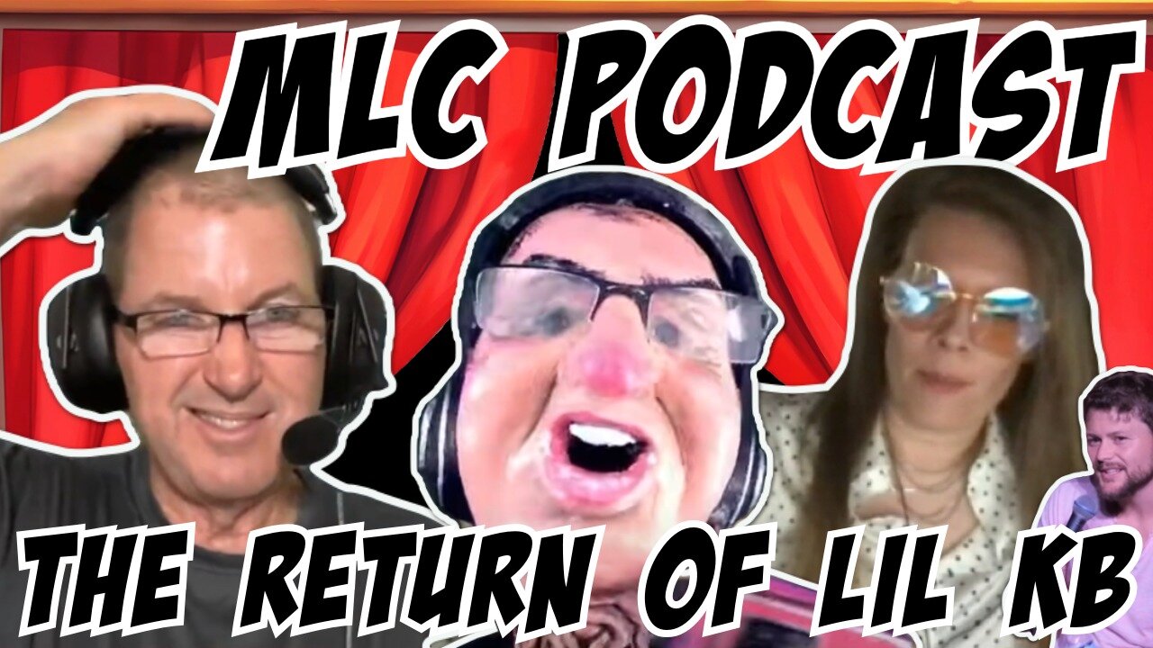 MLC Podcast: THE RETURN OF LIL KB! 9/27/25
