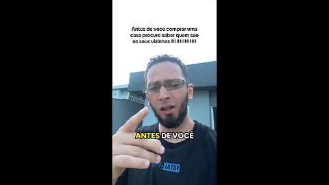 Antes de voce comprar uma casa procure saber quem sao os seus vizinhos !!!!!!!!!!!!!!!