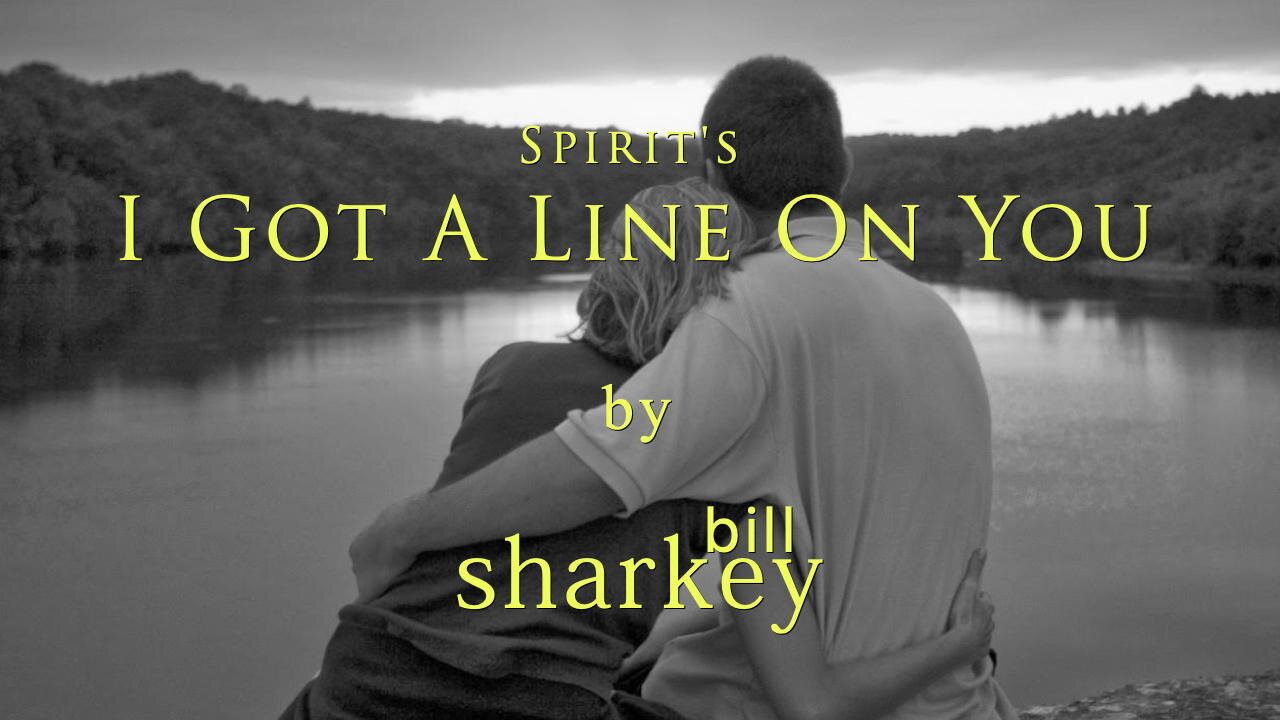 I Got A Line On You - Spirit (cover-live by Bill Sharkey)