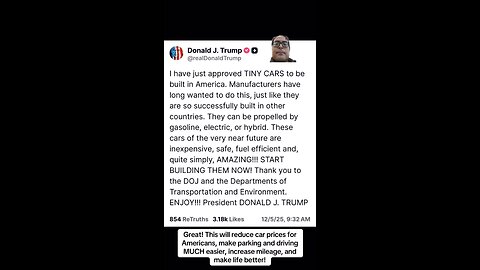 President Trump will allow TINY CARS!
