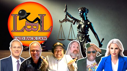 Laid Back Law 02-21-2025