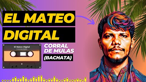 Corral de Mulas: Ritmo Bachata