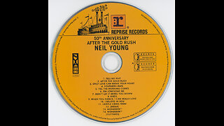 1970 - Neil Young - After The Gold Rush [FULL ALBUM]-50th Anniversary-