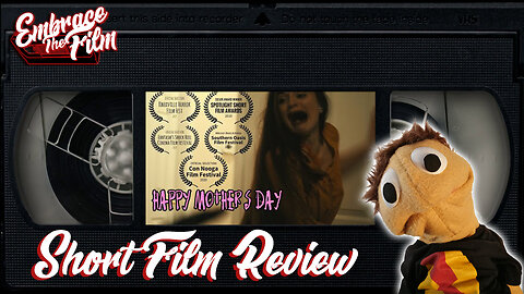 Happy Mother's Day - Short Film Review