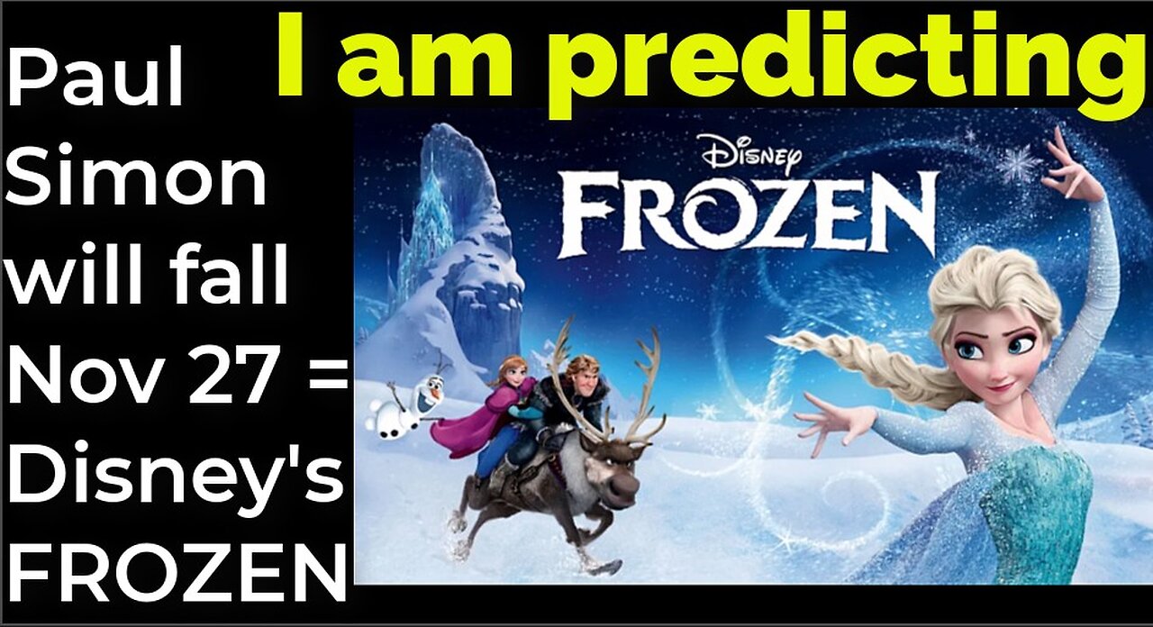 I am predicting: Paul Simon will fall Nov 27 = Disney's FROZEN