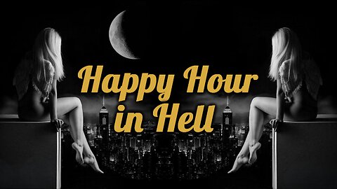 "I Asked in Deep Meditation: Are we really Living on a Prison Planet?" - Happy Hour in Hell