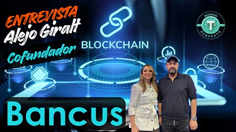 🎥 Entrevista a Alejo Giralt Cofundador de Bancus