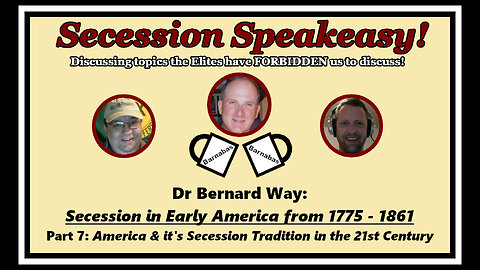 Secession in Early America 1775-1861: (7) America and it’s Secession Tradition in the 21st Century