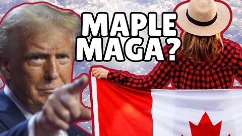 Pro-Trump Canadian Responds to Viral Movement