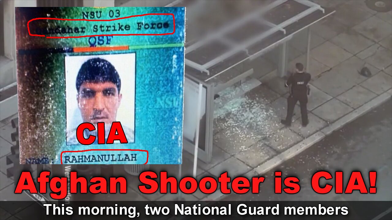 DC Guardsmen Shooter, Rahmanullah Lakanwal, is CIA 😳