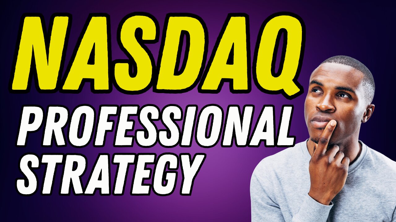 NASDAQ PROFESSIONAL STRATEGIES FOR SUCCESS