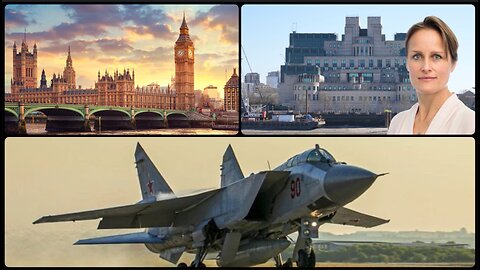 UK Failed to Trigger US-Russia War/MI6 Attempted to Hijack Russian MiG-31 Jet with "Kinzhal" Missile