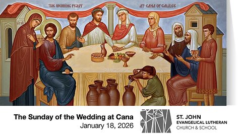 The Sunday of the Wedding at Cana — January 18, 2026