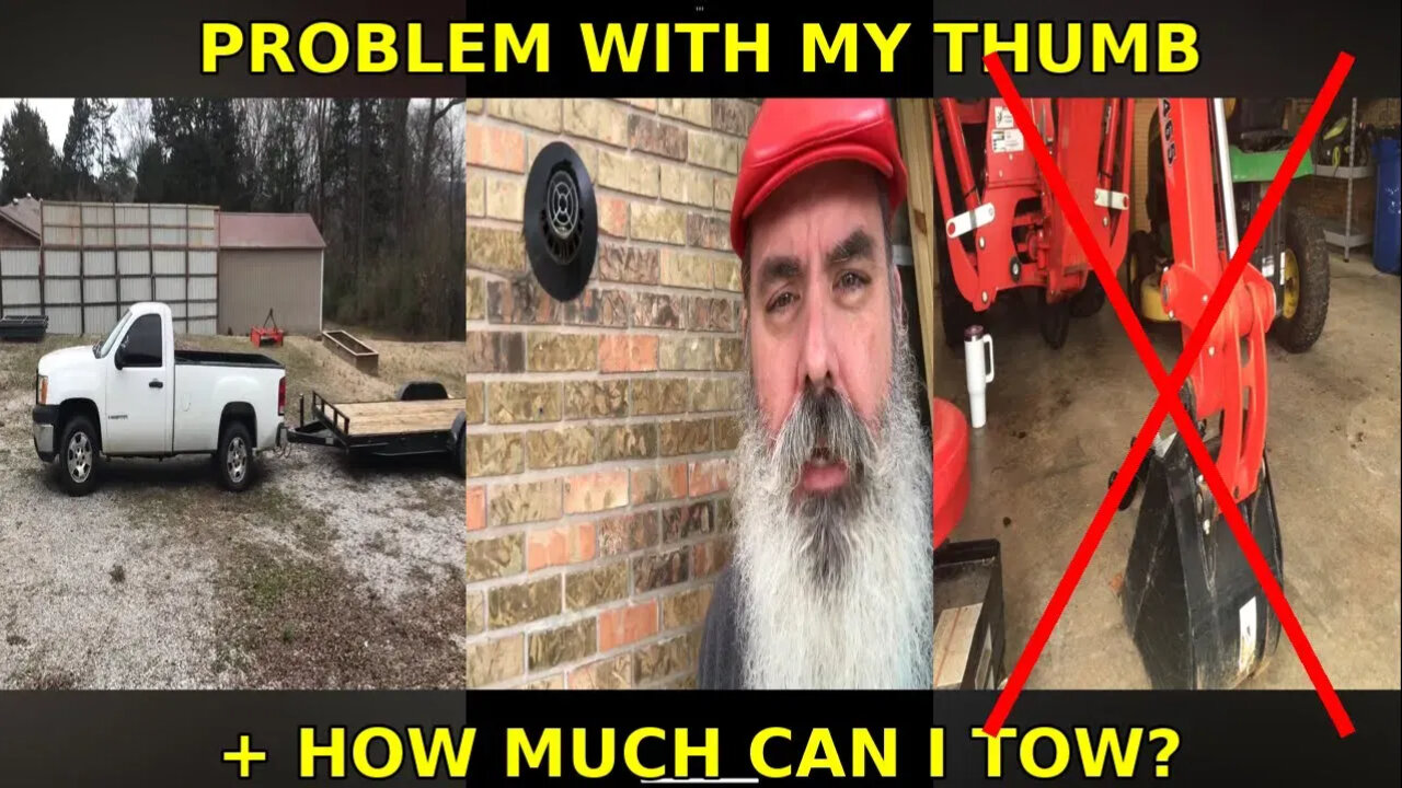 Problems with my thumb & How much is my tow capacity?