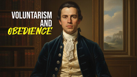 Voluntarism And Obedience