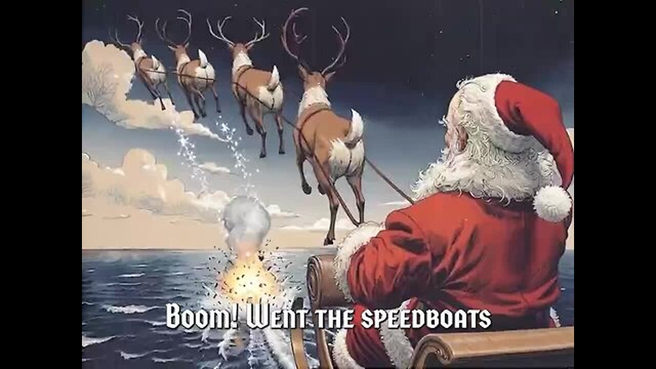 : “Santa's gonna leave you beautiful presents