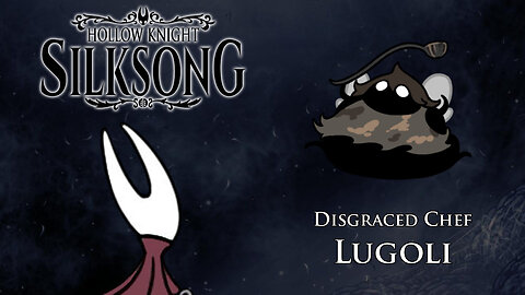 Hollow Knight: Silksong - Disgraced Chef Lugoli