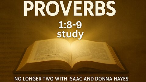 The Power of Parental Influence | No Longer Two Podcast | Study In Proverbs 1:8-9