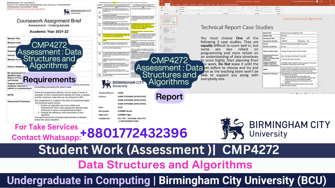 Student Work(Assessment)| CMP4272 Assessment:Algorithm Optimization & Problem-Solving Work Video|BCU
