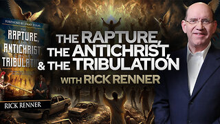 The Rapture, The AntiChrist, & The Tribulation With Rick Renner • The Todd Coconato Show