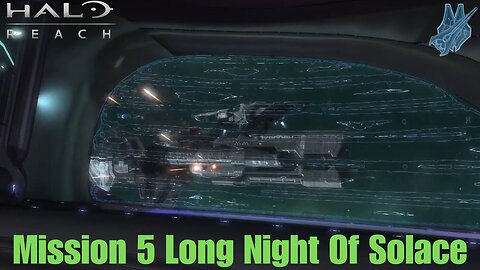Halo Reach Campaign Playthrough Mission 5 Long Night Of Solace Halo MCC