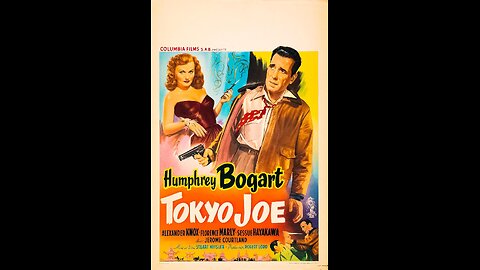 Tokyo Joe (1949) | Directed by Stuart Heisler