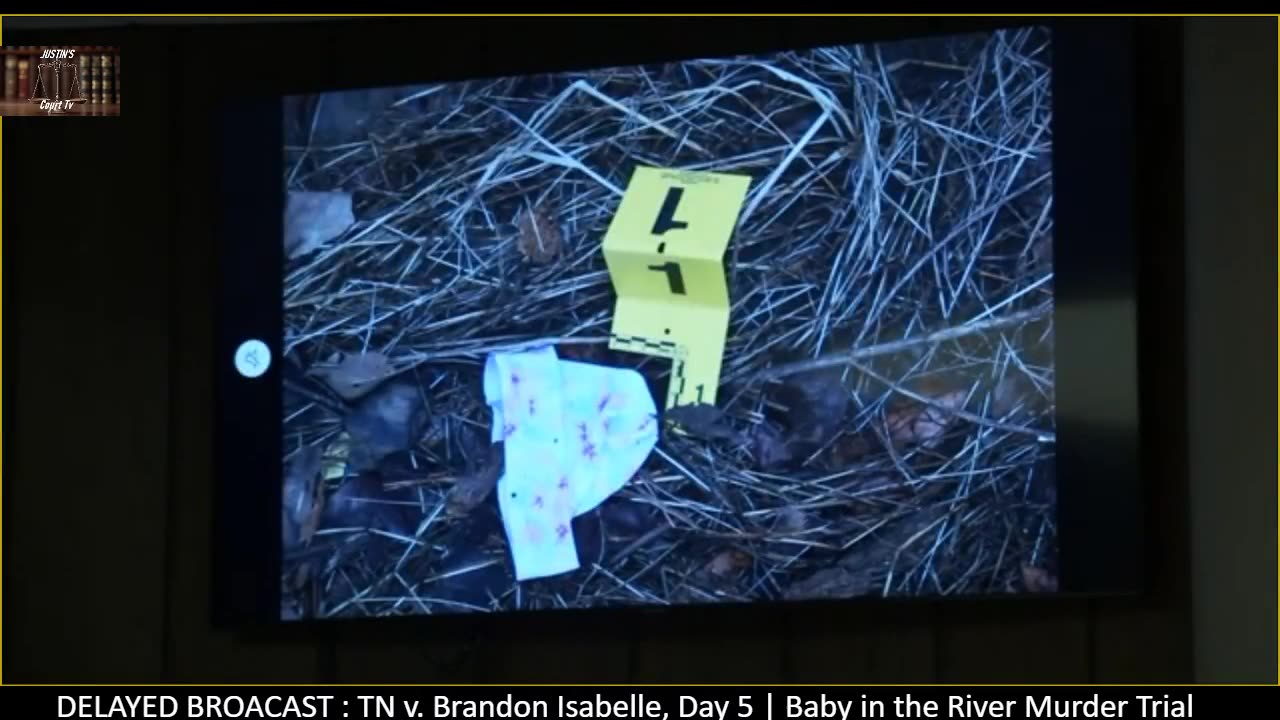LIVE: TN v. Brandon Isabelle, Day 5 | Baby in the River Murder Trial {DELAYED BROADCAST}