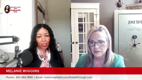 POLITICAL TALK WITH CHARLOTTE - MELANIE'S VERY POWERFUL STORY!